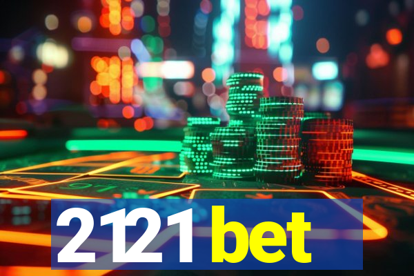 2121 bet